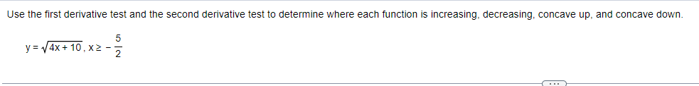 function is increasing, decreasing: concave up, and concave down. _ x y
