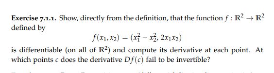 Exercise 7.1.1. Show, directly from the definition, that the function f