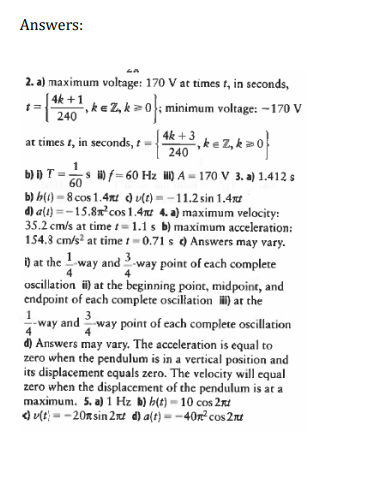 signal from a standard North 3. Consider a simple pendulum that has