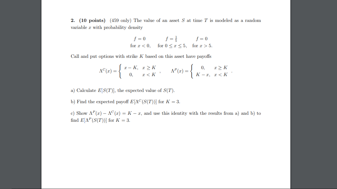 all parts please 2. ( 10 points ) ( 459 only )