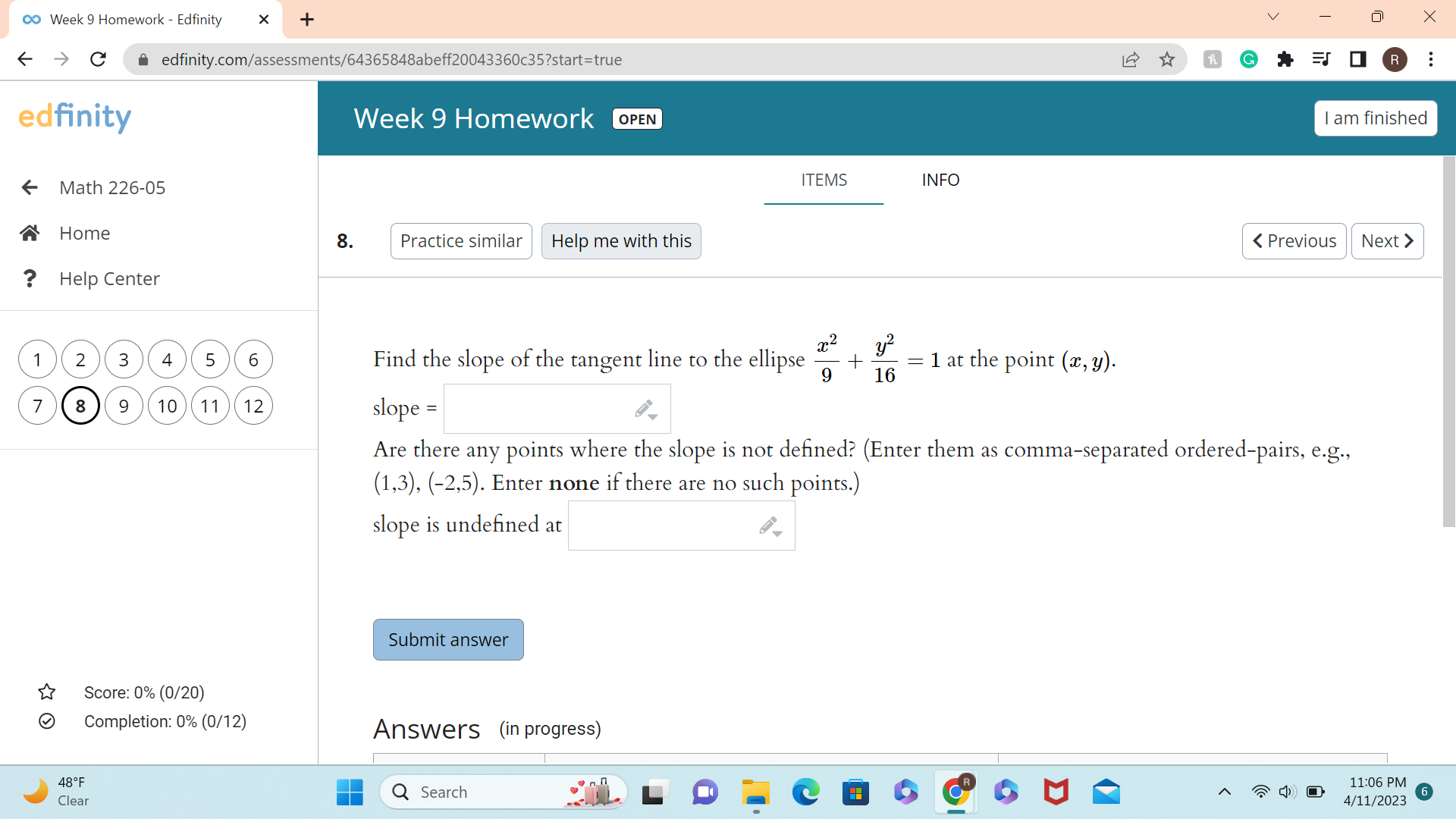 answer Score: 0% (0/20) Answers (in progress) Completion: 0% (0/12) Answer Score