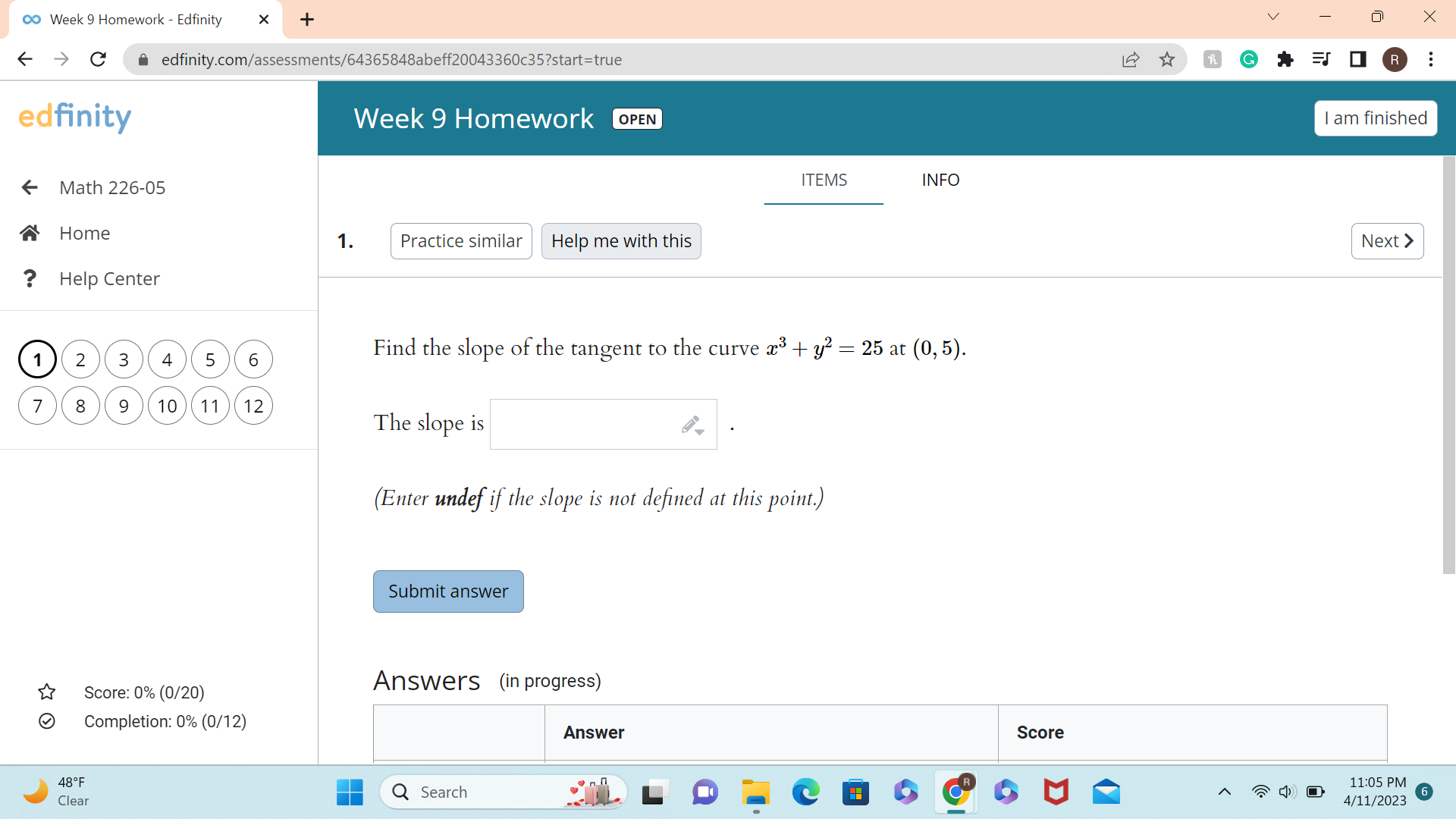 6 Use implicit differentiation to find the slope of the tangent line