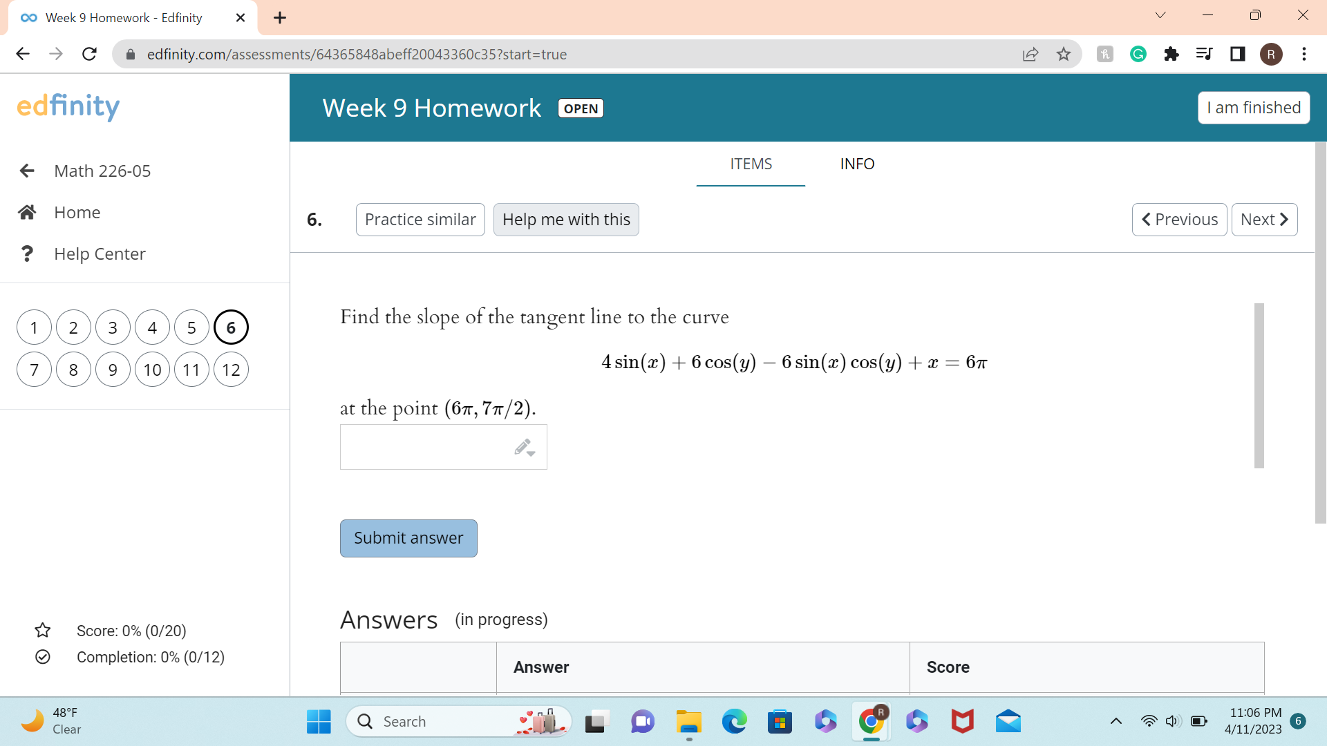 C edfinity.com/assessments/64365848abeff20043360c35?start=true GASO R . . . edfinity Week 9 Homework OPEN