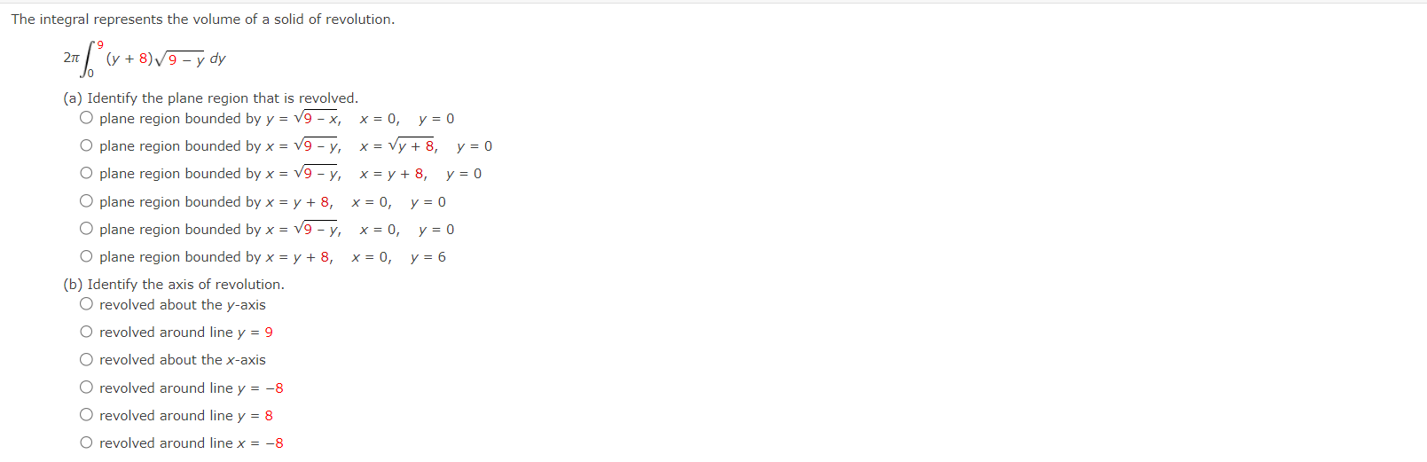 write and evaluate the definite integral that represents the volume of the