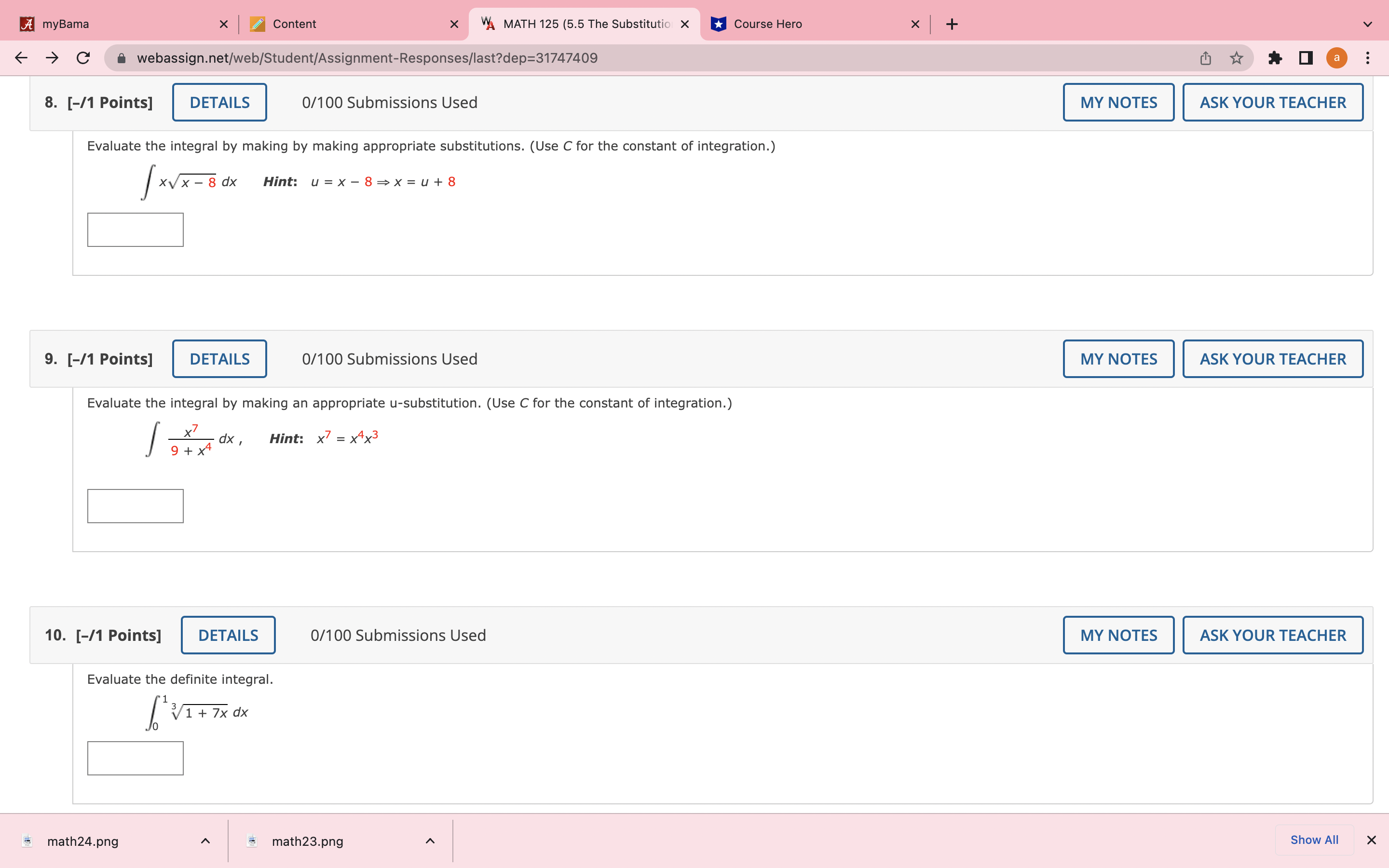 8. 9. 10. [-11 Points] DETAILS 0/100 Submissions Used Evaluate the integral