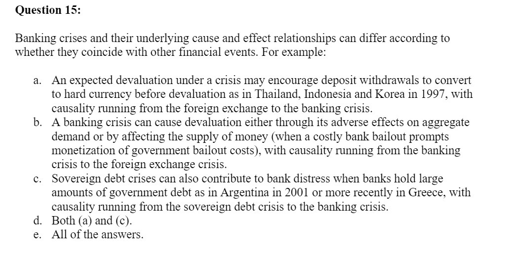  Question 15: Banking crises and their underlying cause and effect relationships