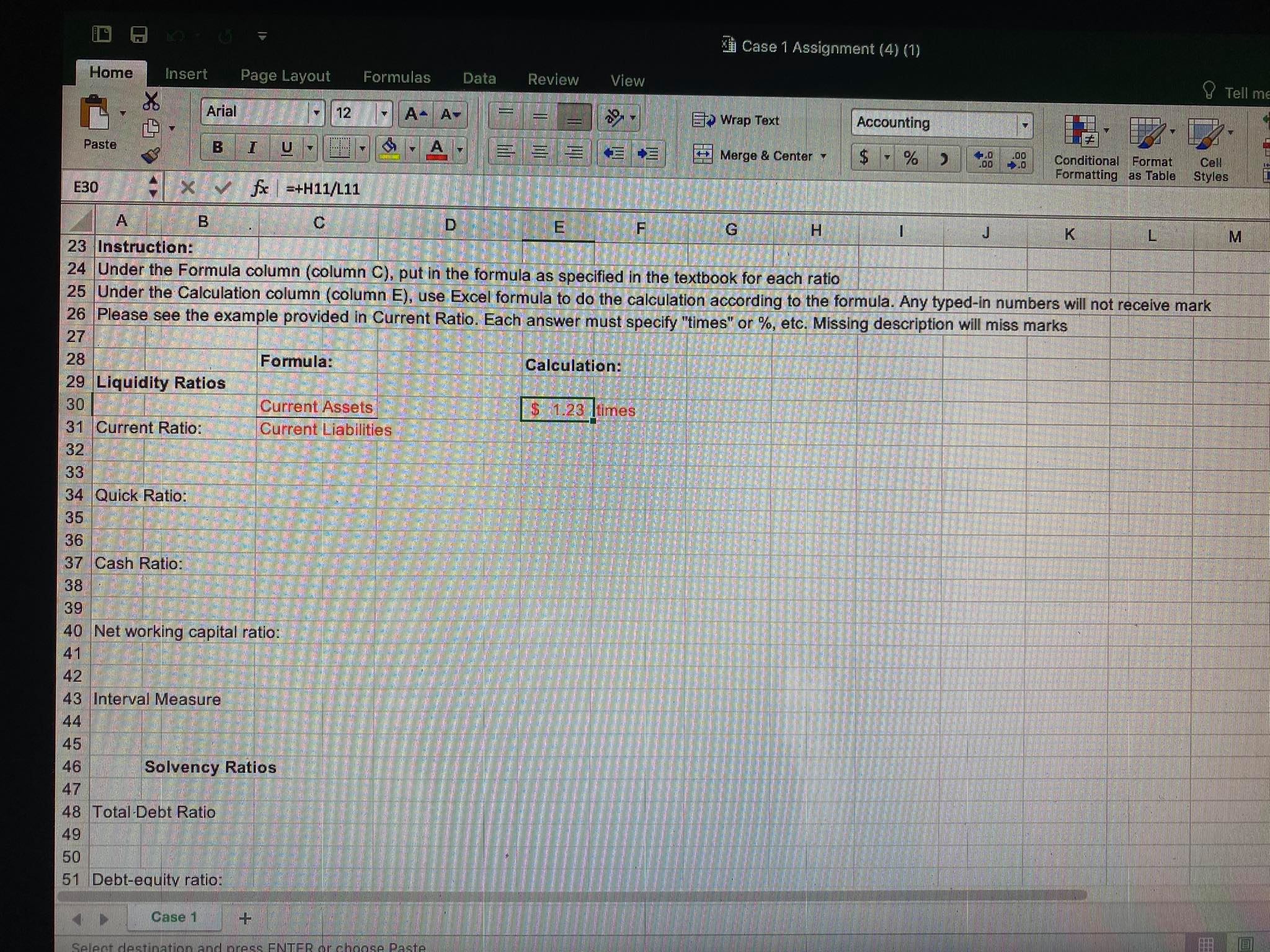  CASE STUDY QUESTIONPerform the ratio calculation All calculation must be done