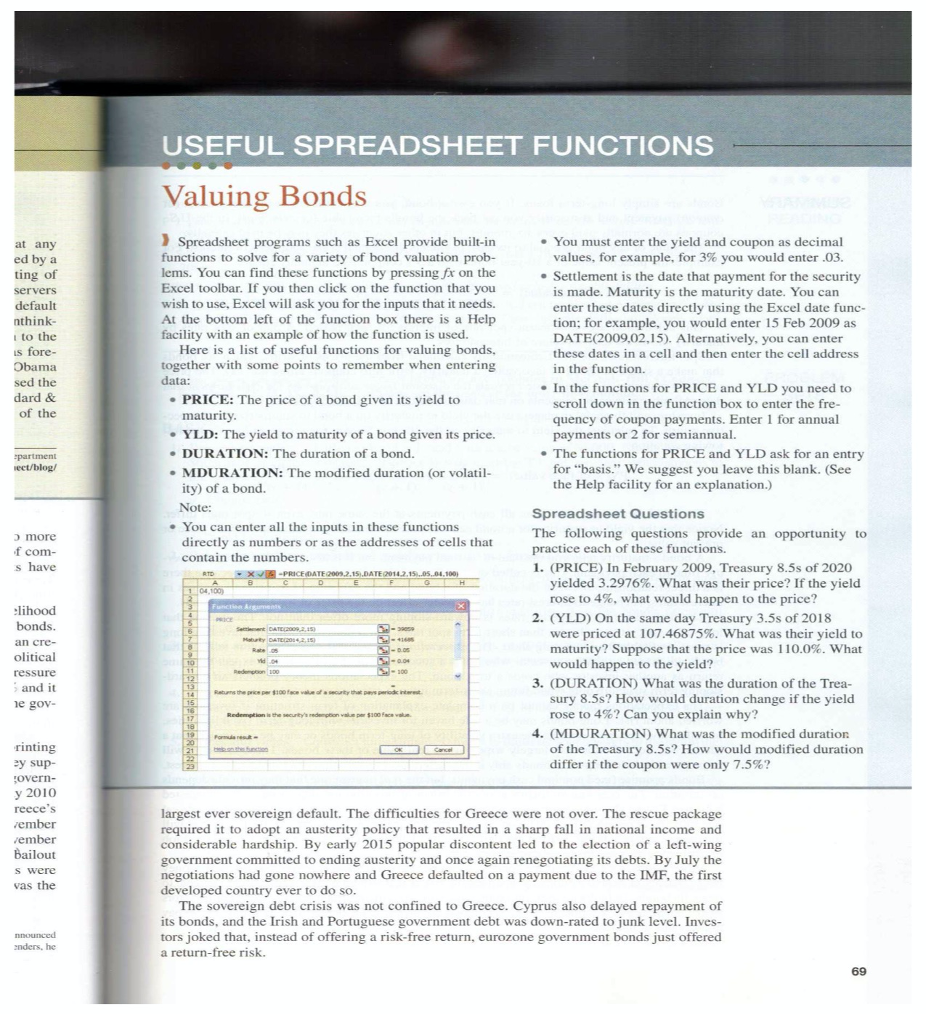 spreadsheet functions for solving bond valuation problems. Following the discussion, there are