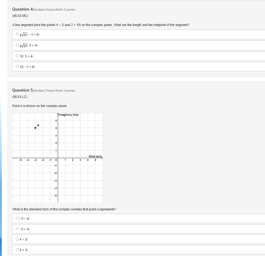 Worth 2 points) (08.03 MC) Given Z1 = 12(cos 30* + /