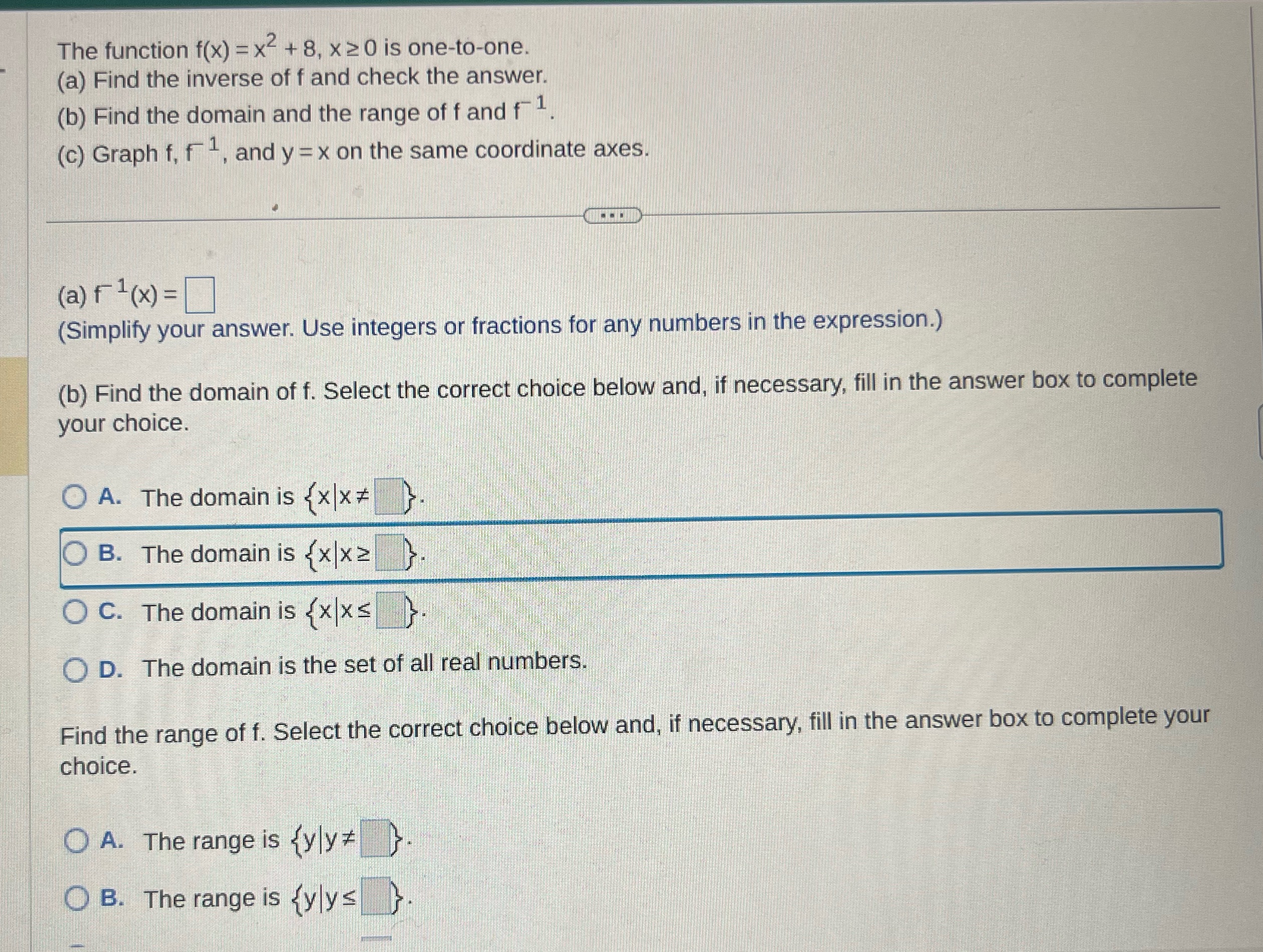 the inverse of f and check the answer. (b) Find the domain