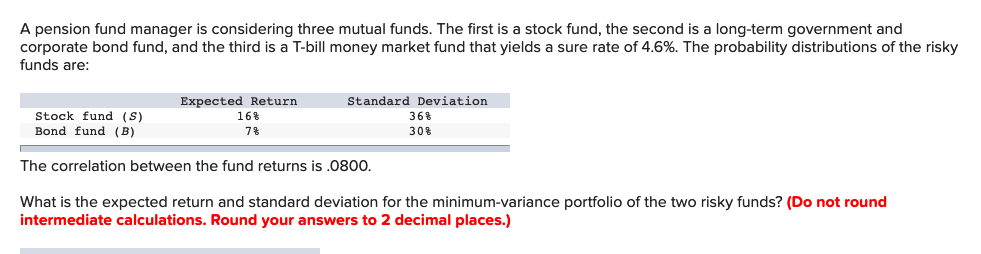  How do you calculate the expected return and standard deviation? A
