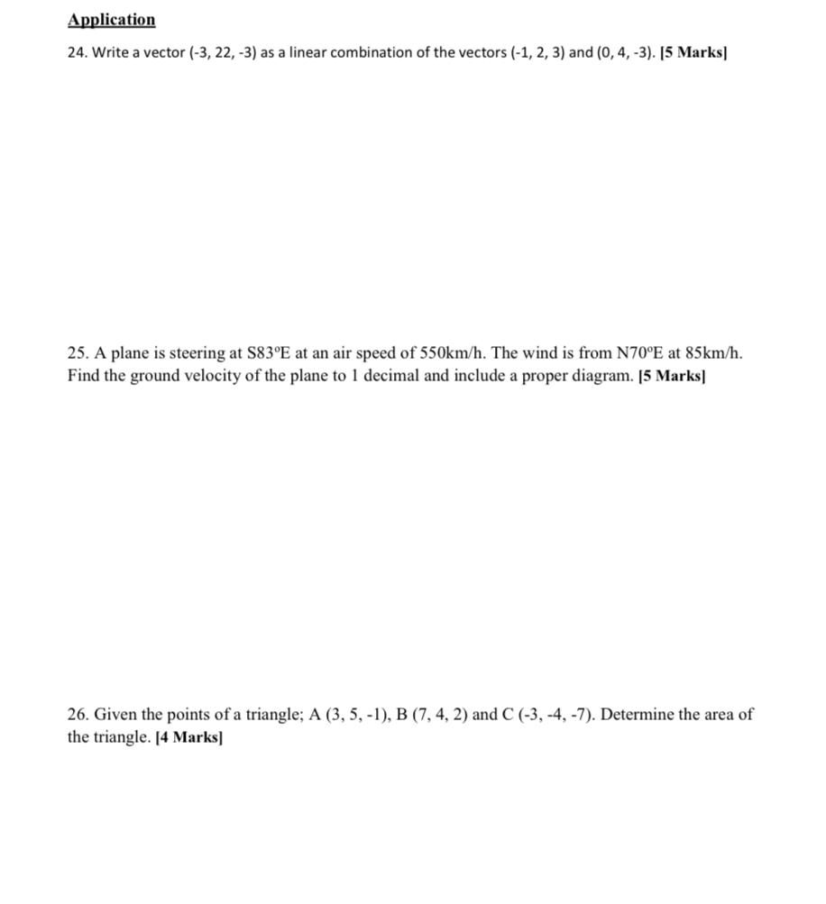 combination of the vectors {-1, 2, 3] and [0, 4, -3}. I5