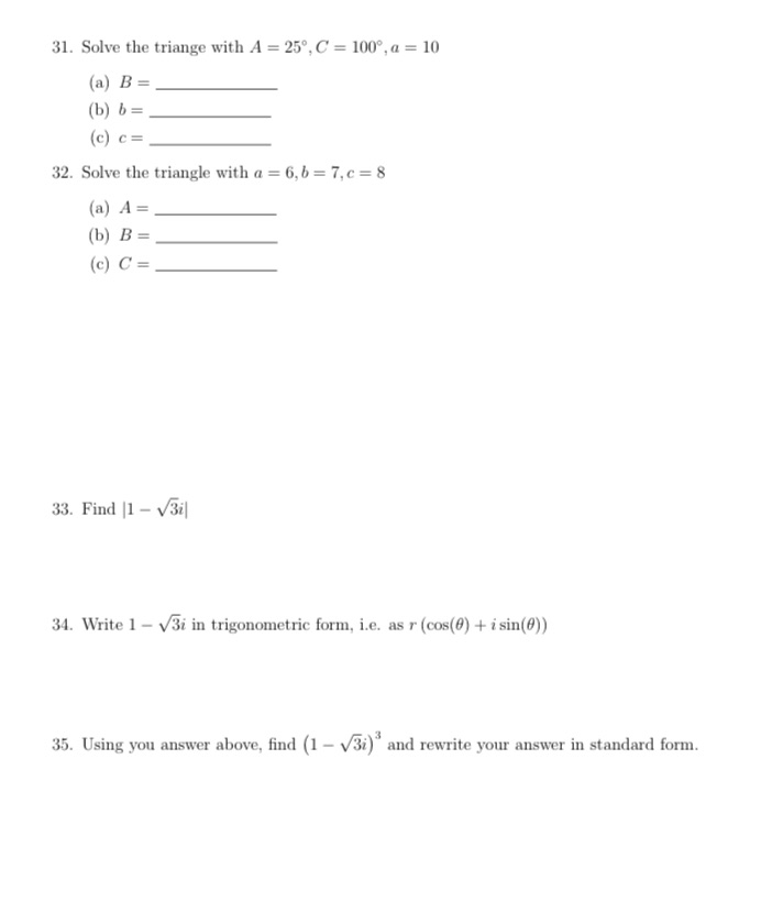 a = 10 (a) B = (b) b= (c) c= 32. Solve