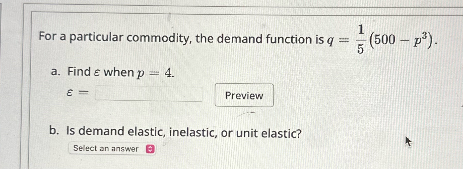 - p3). a. Find & when p = 4. 8 = Preview