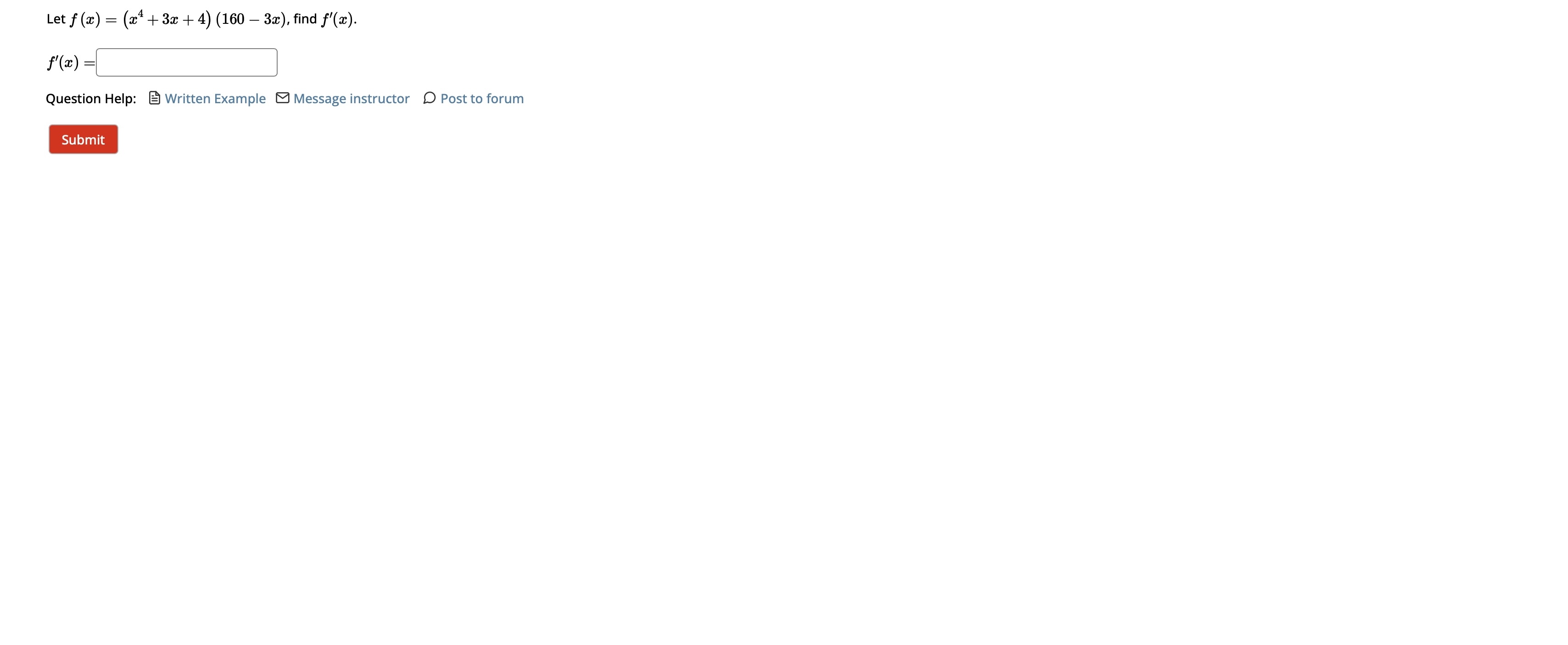 instructor 0 Post to forum Let f (z) : . evaluate f'(:c)