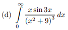 (d) 0 x sin 3x 3 (x+9) dx