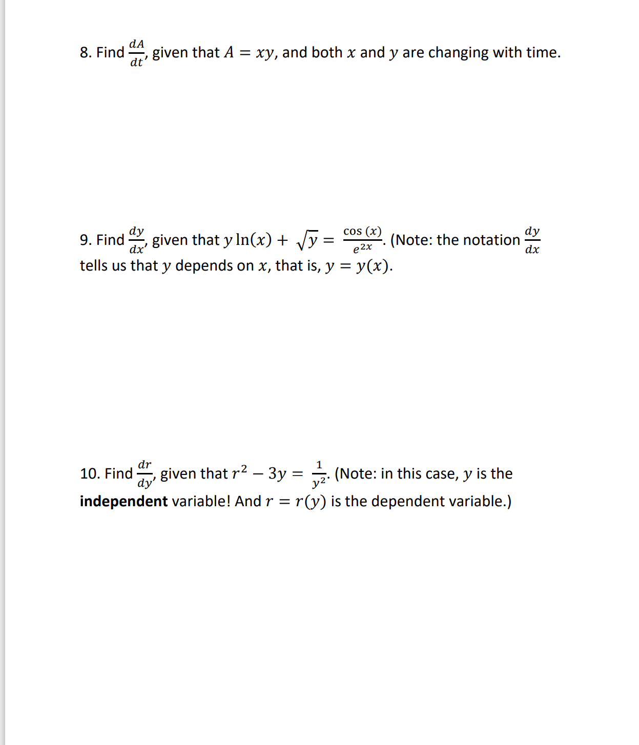 independent variable, and y to represent the dependent variable. In other words,