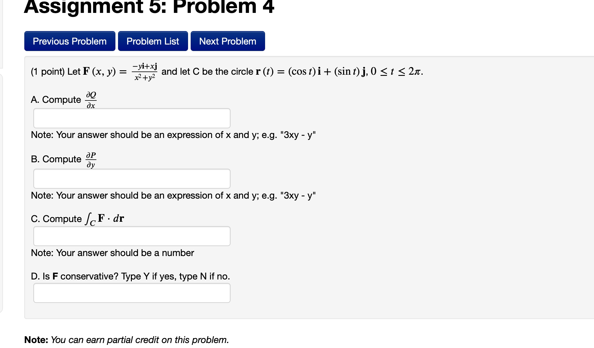 point) Let F (x, y) = 3:? and let G be the