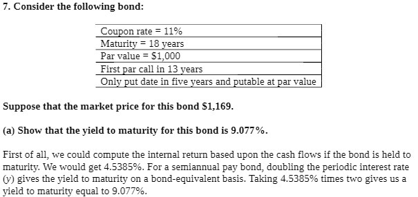 7 . Consider the following bond . Coupon rate = 1
