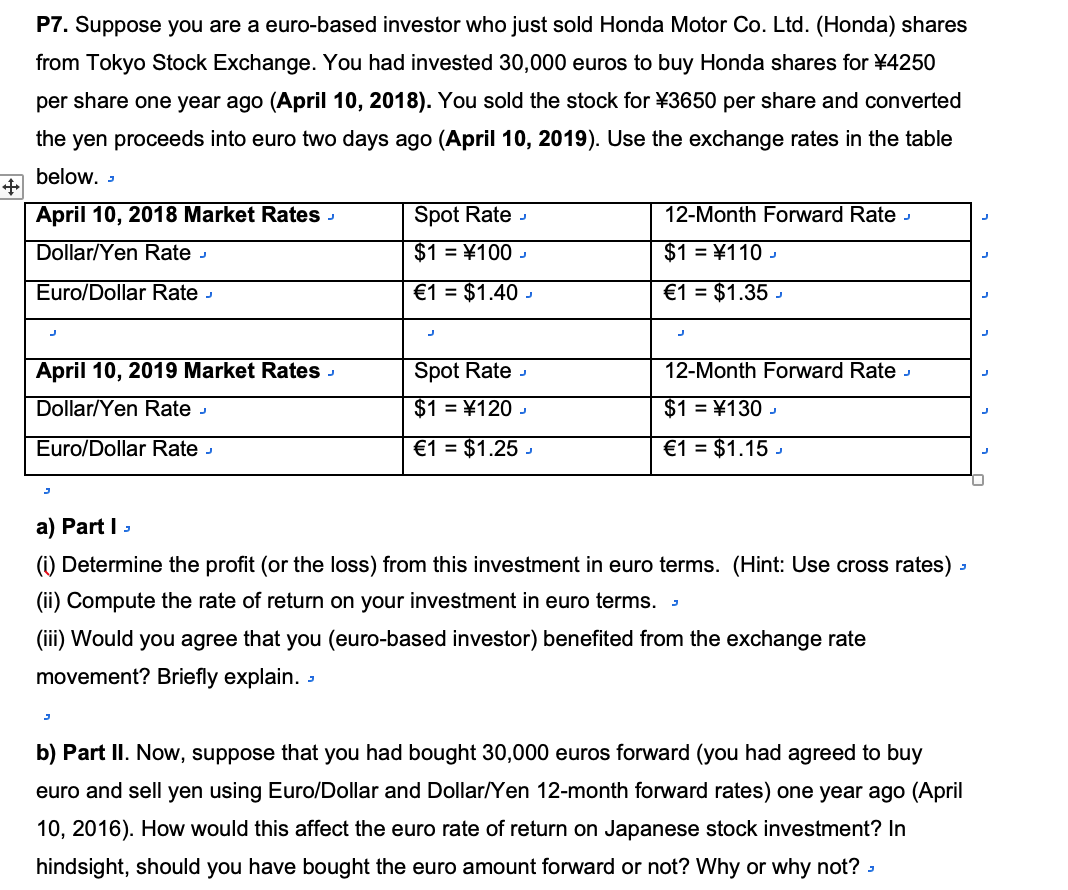you are a euro-based investor who just sold Honda Motor Co. Ltd.
