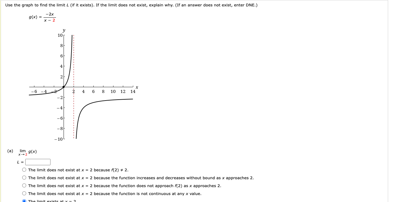 = 2 because 112) t 2. The limit does not exist at