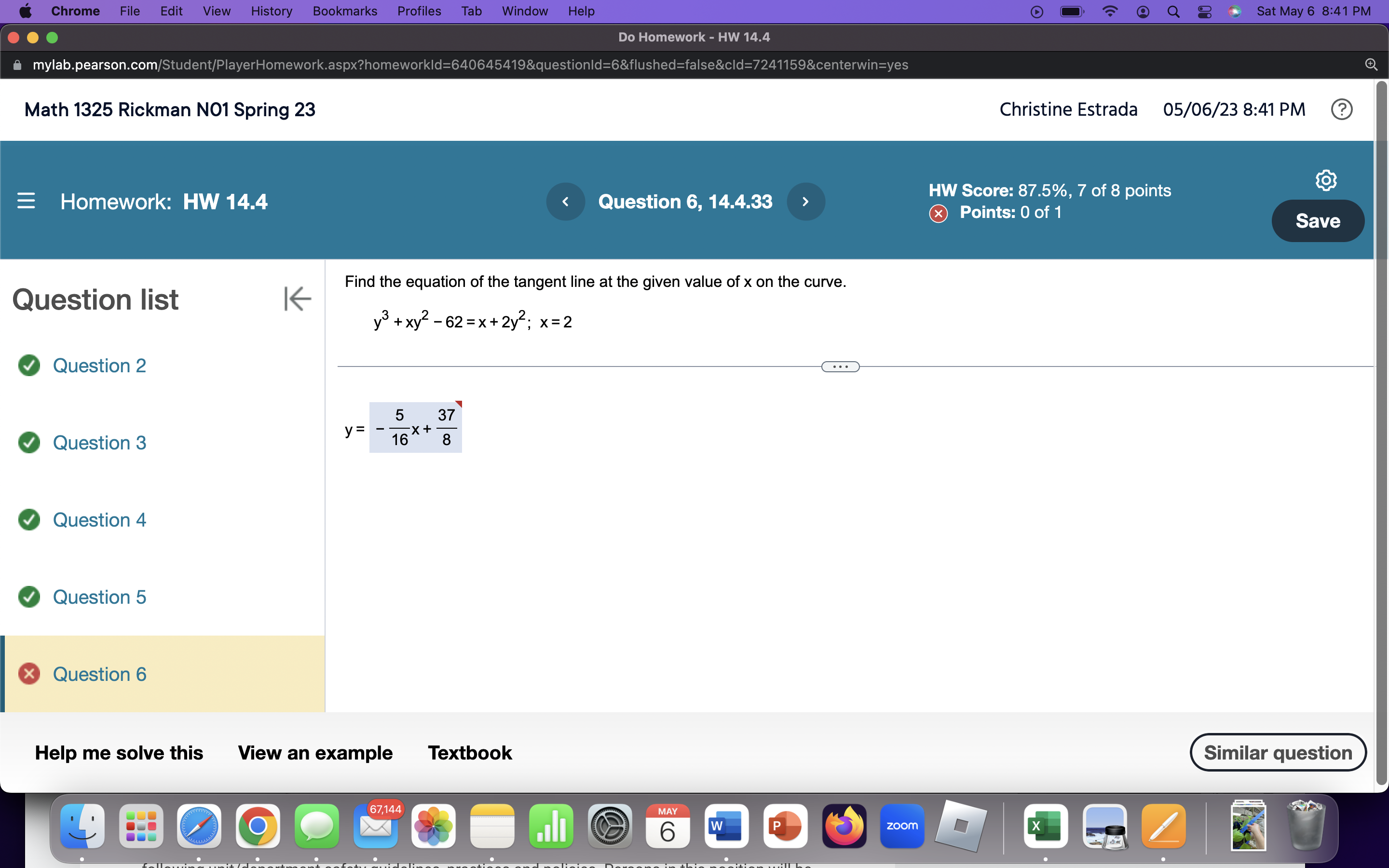 Sat May 6 8:41 PM Do Homework - HW 14.4 mylab.pearson.com/Student/PlayerHomework.aspx?homeworkld=640645419&questionld=6&flushed=false&cld=7241159&centerwin=yes Math