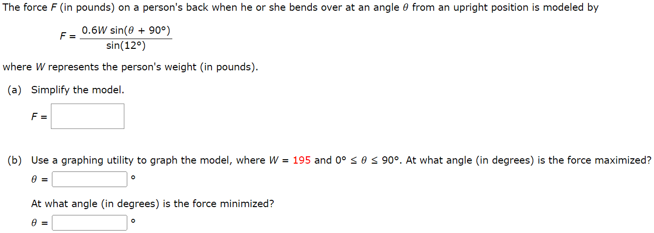 represents the person's weight (in pounds). (a) Simplify the model. F= (b)