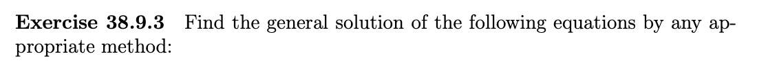 611:2 do: as (a) a homogeneous differential equation (b) an exact differential