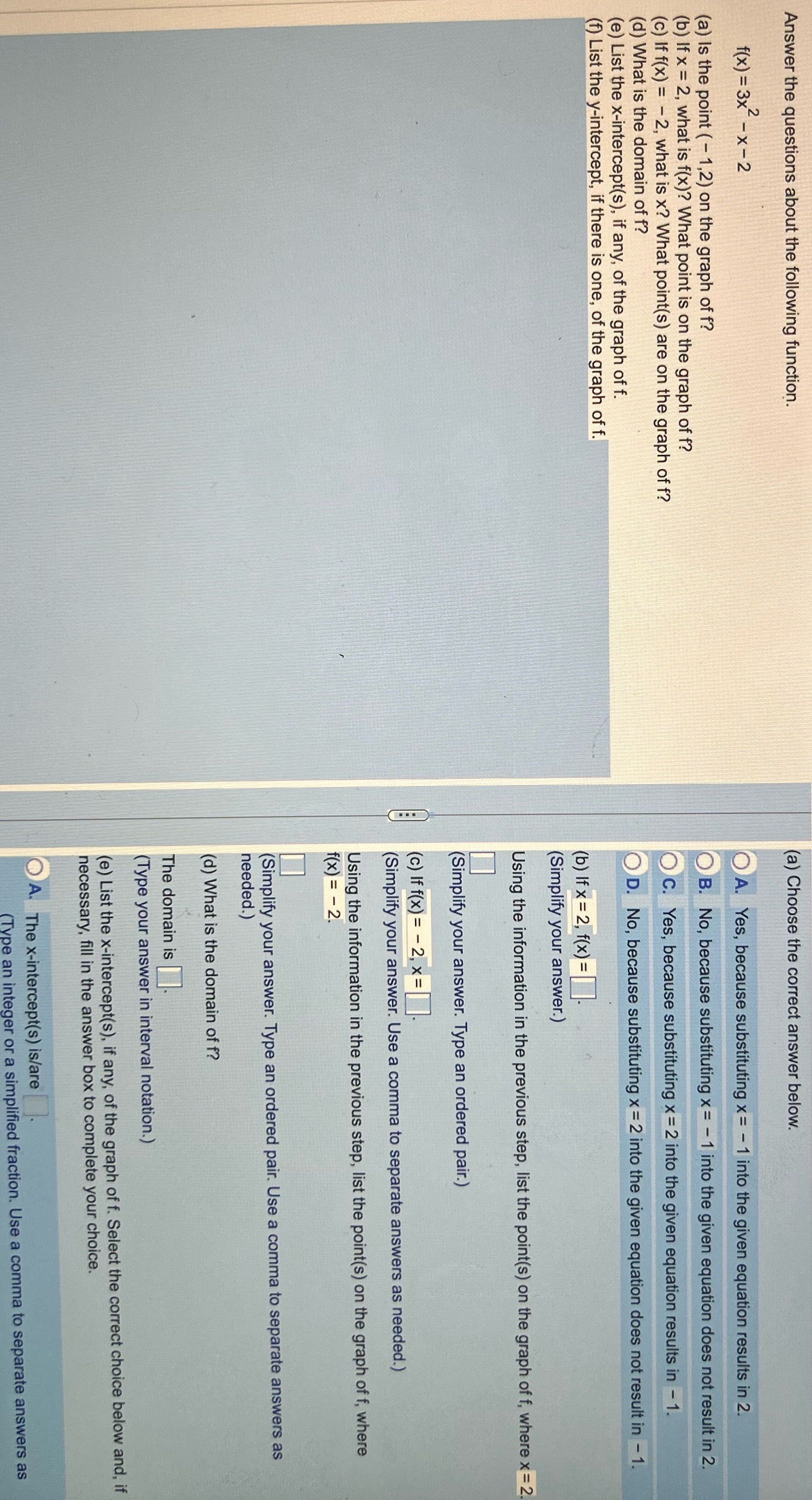  Answer the questions about the following function. (a) Choose the correct