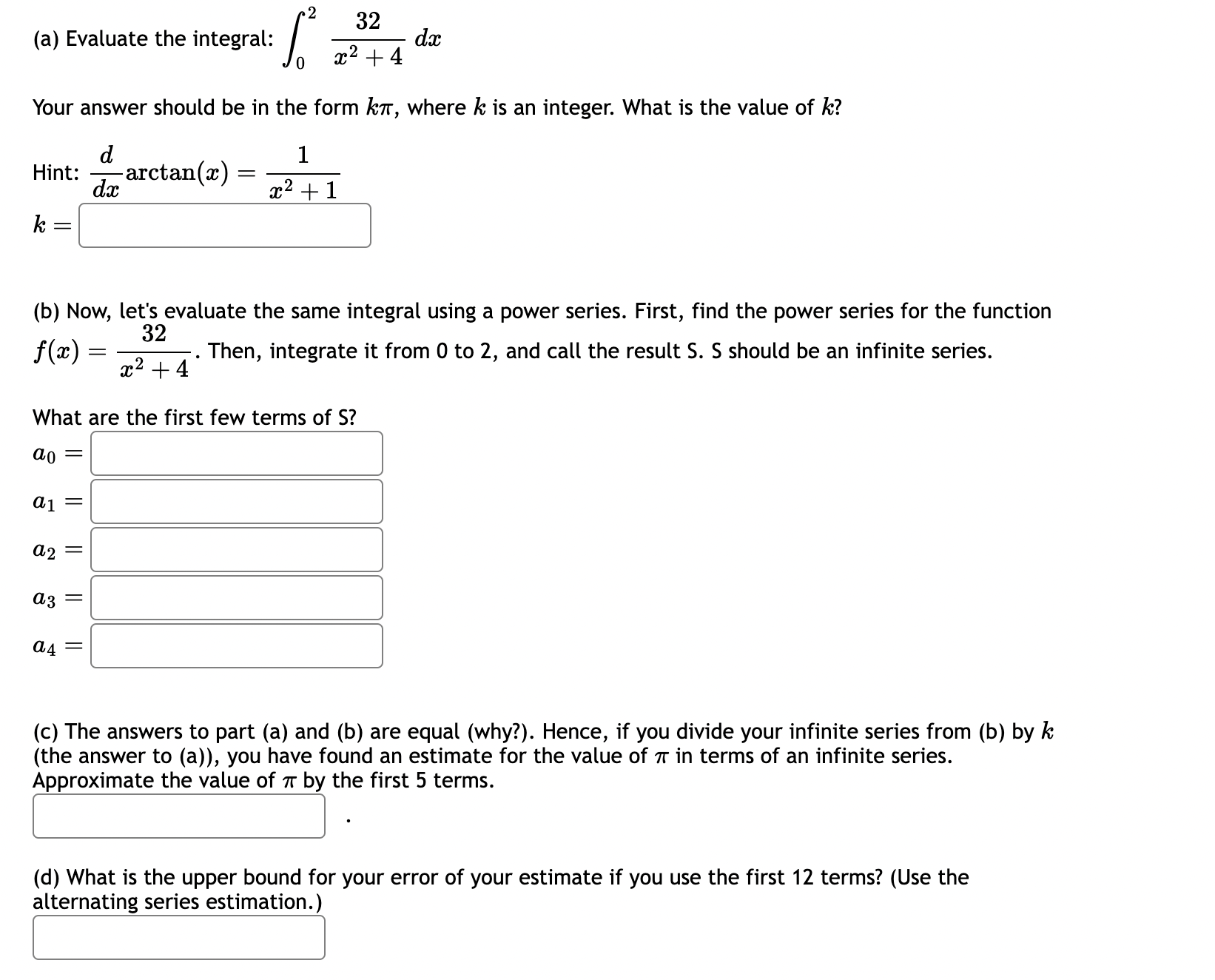 equal (why?). Hence, if you divide your infinite series from (b) by