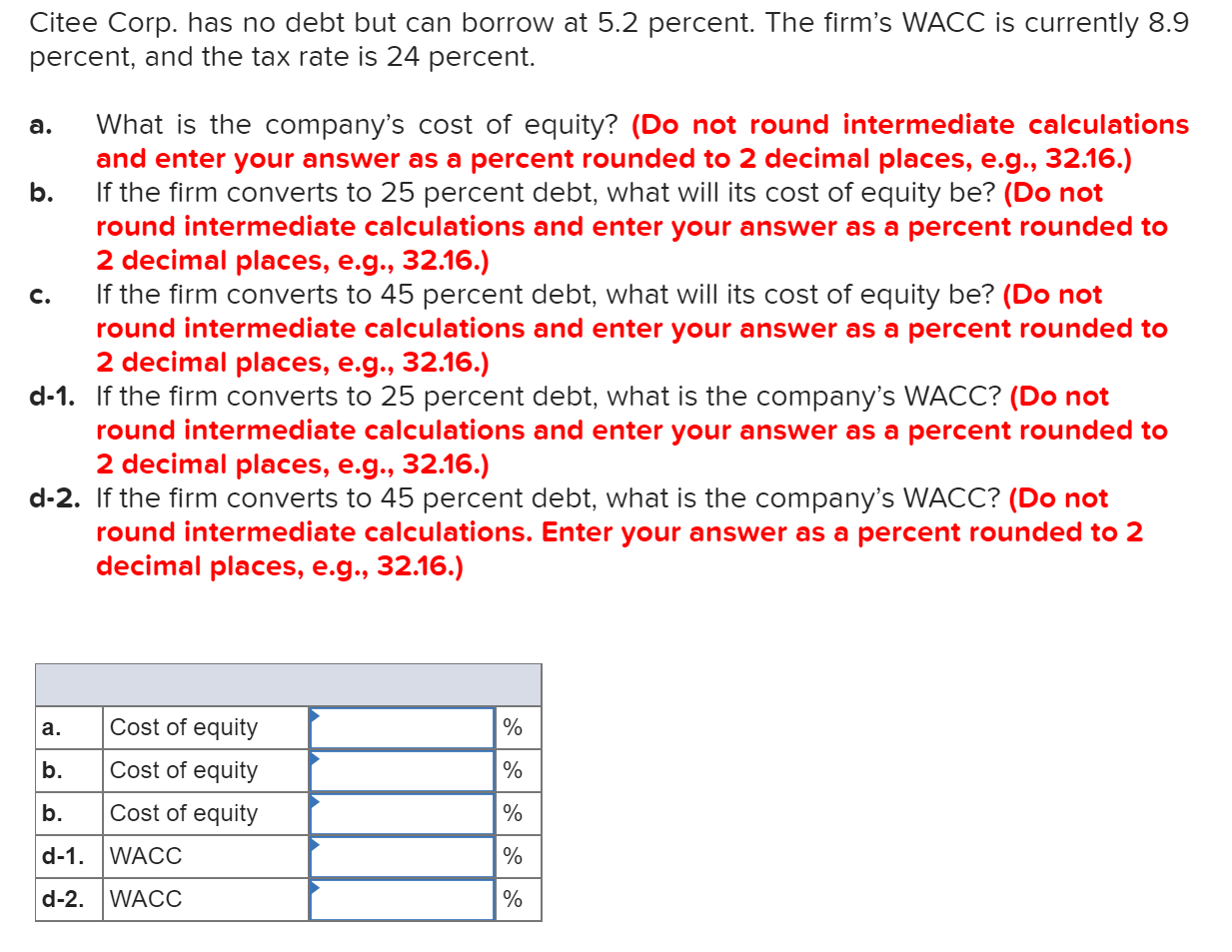 C should not all be 8.9%, by the way. That is only
