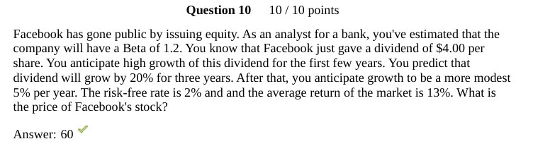 issuing equity. As an analyst for a bank, you've estimated that the