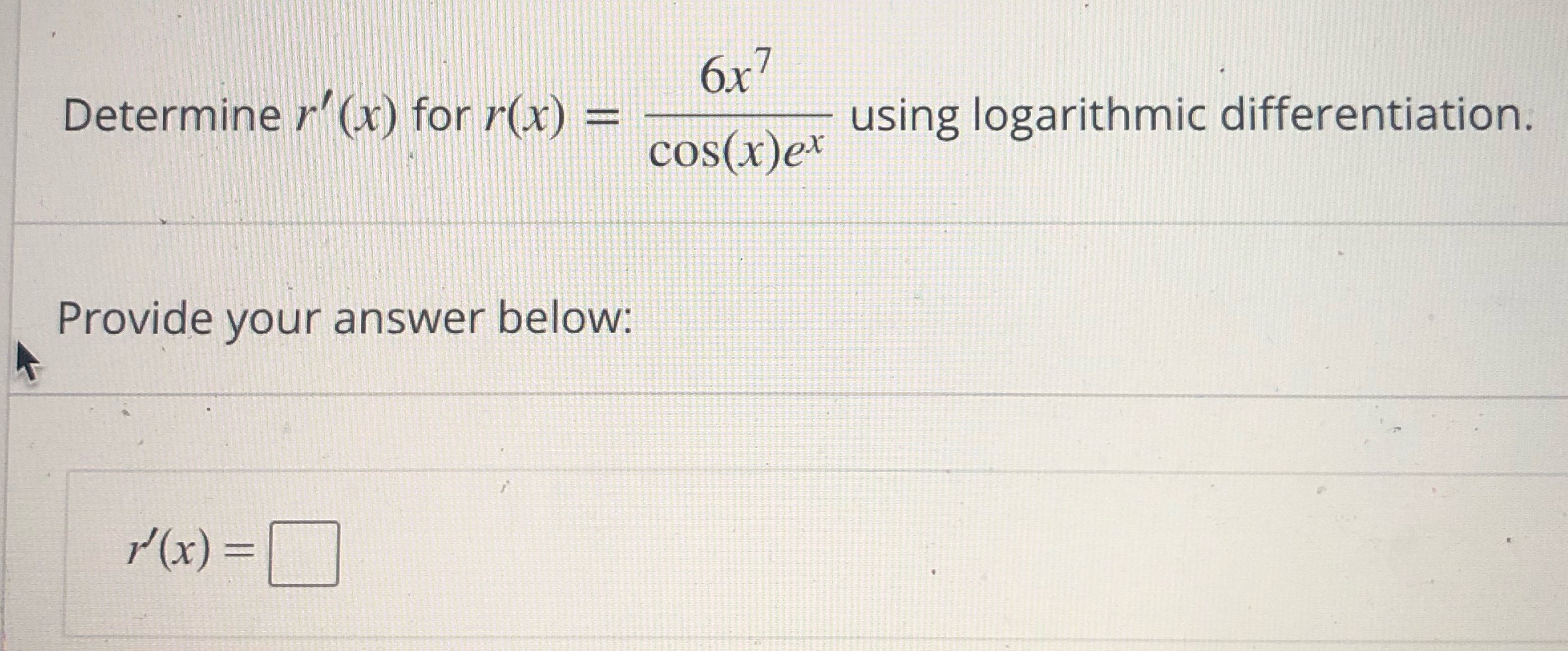 Determine rt(x) for r(x) using logarithmic differentiation. Provide your answer below: