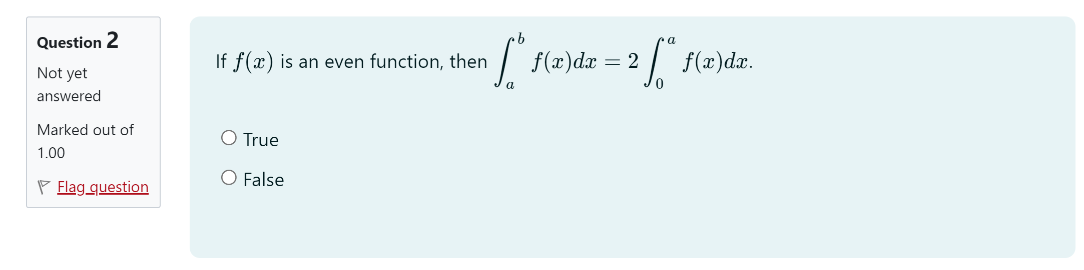 then f is guaranteed Not yet to have answered Marked out of