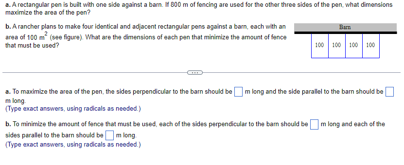  1. a. A rectangular pen is built with one side against