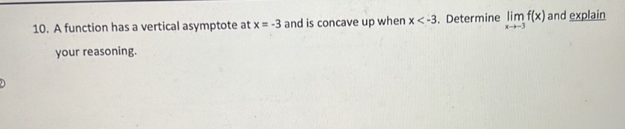 and is concave up when x -3 your reasoning
