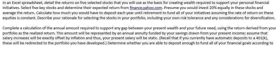  In an EXCEL Spreadsheet , detail the returns on five Selected
