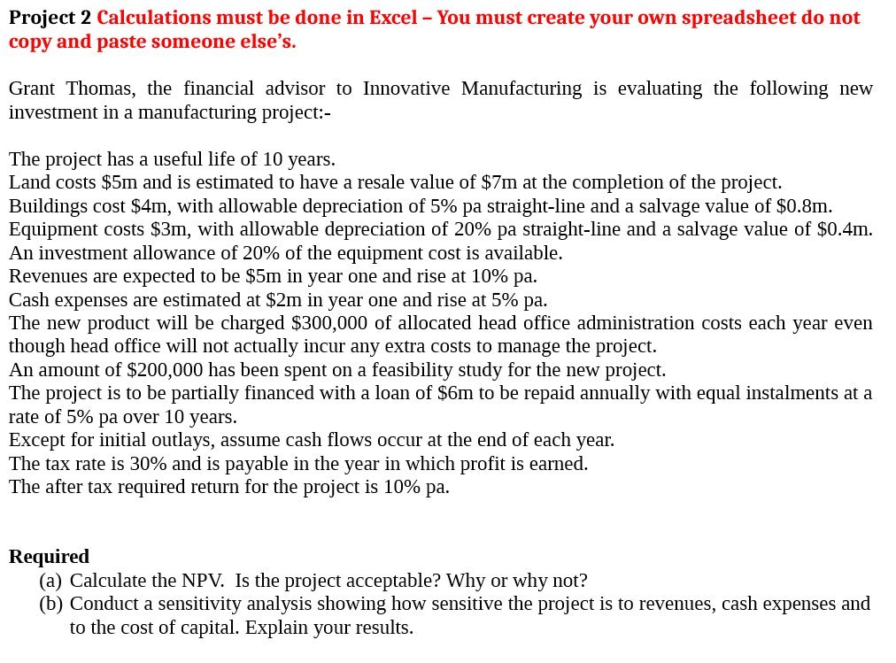  Project 2 Calculations must be done in Excel - You must