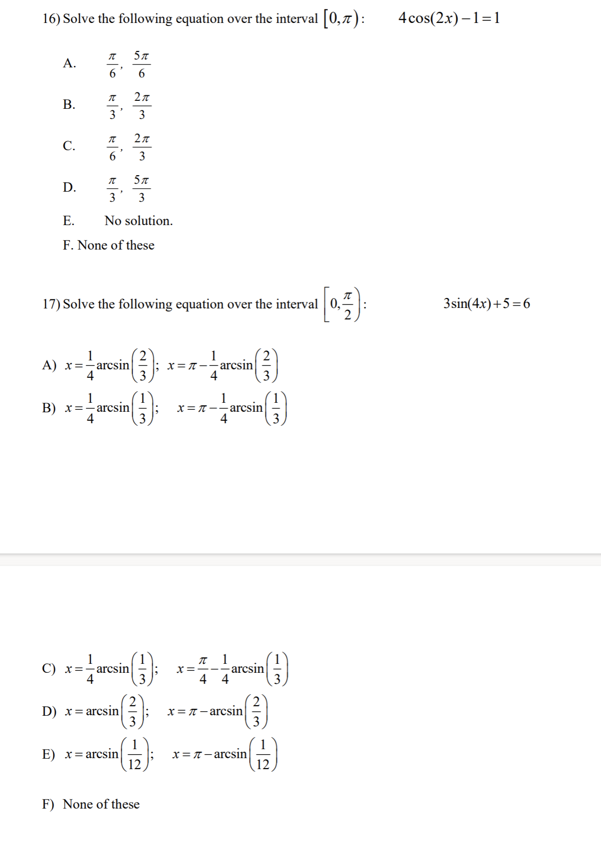 7 sin(2x) + 3 = 0 ? (Hint: F actor rst. )