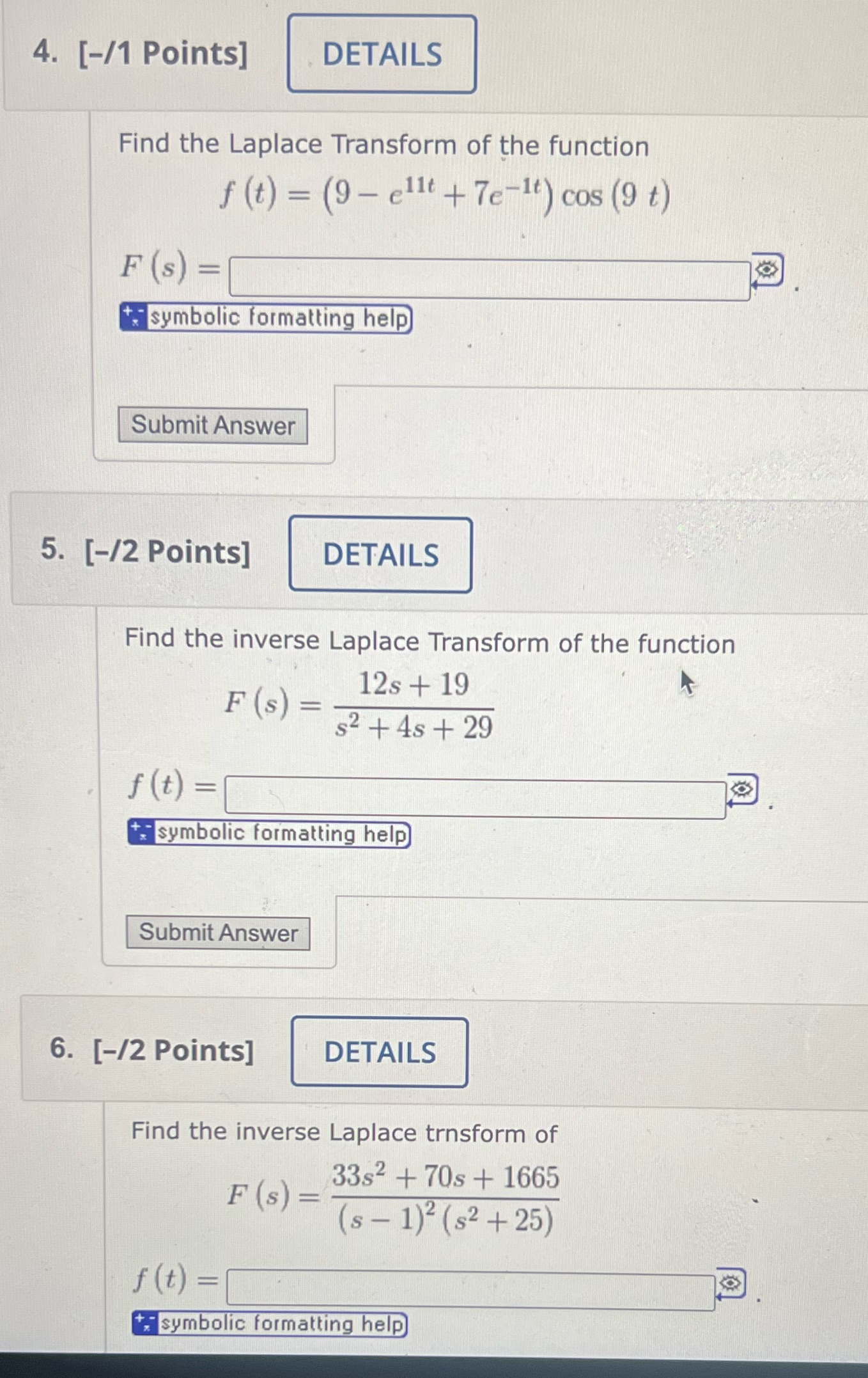 the Laplace Transform of the function f (t) = (9- ellt +