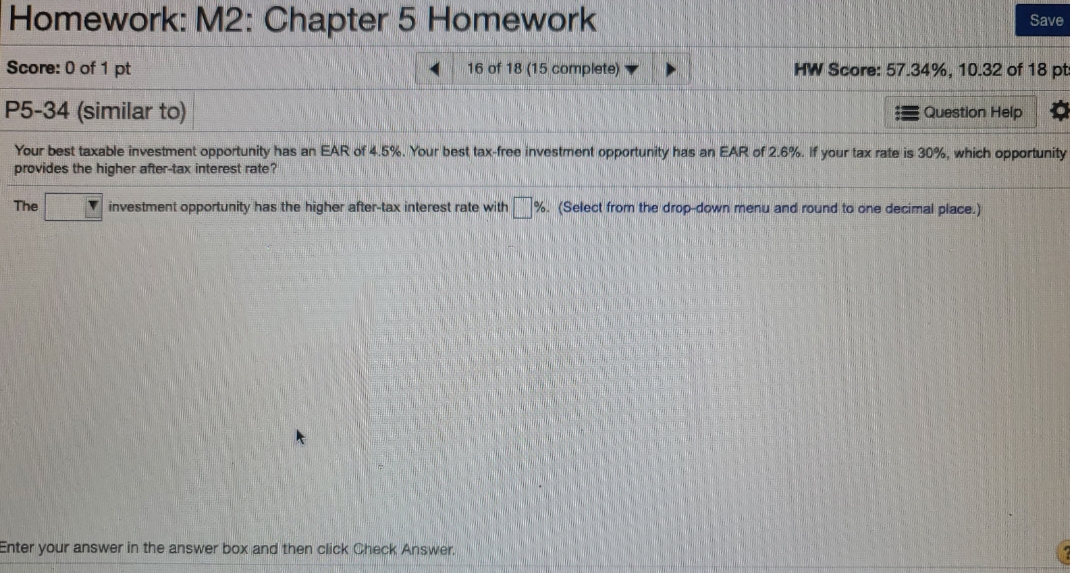  Answer to Question Homework: M2: Chapter 5 Homework Save Score: 0