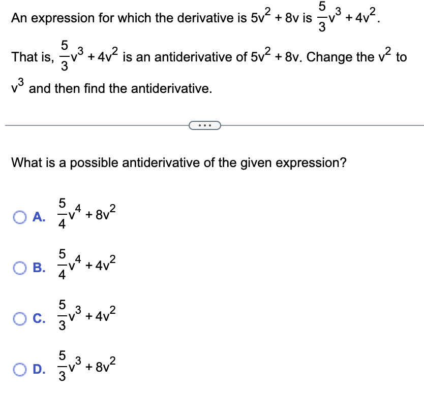 -v3+ 4v2. 5 That is, -v3 + 4v2 is an antiderivative of
