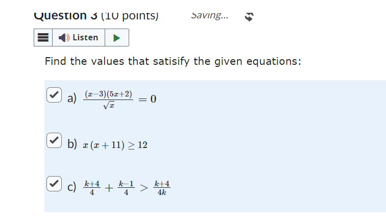 satisify the given equations: V a ) (r-3) (5:+2) V b) x