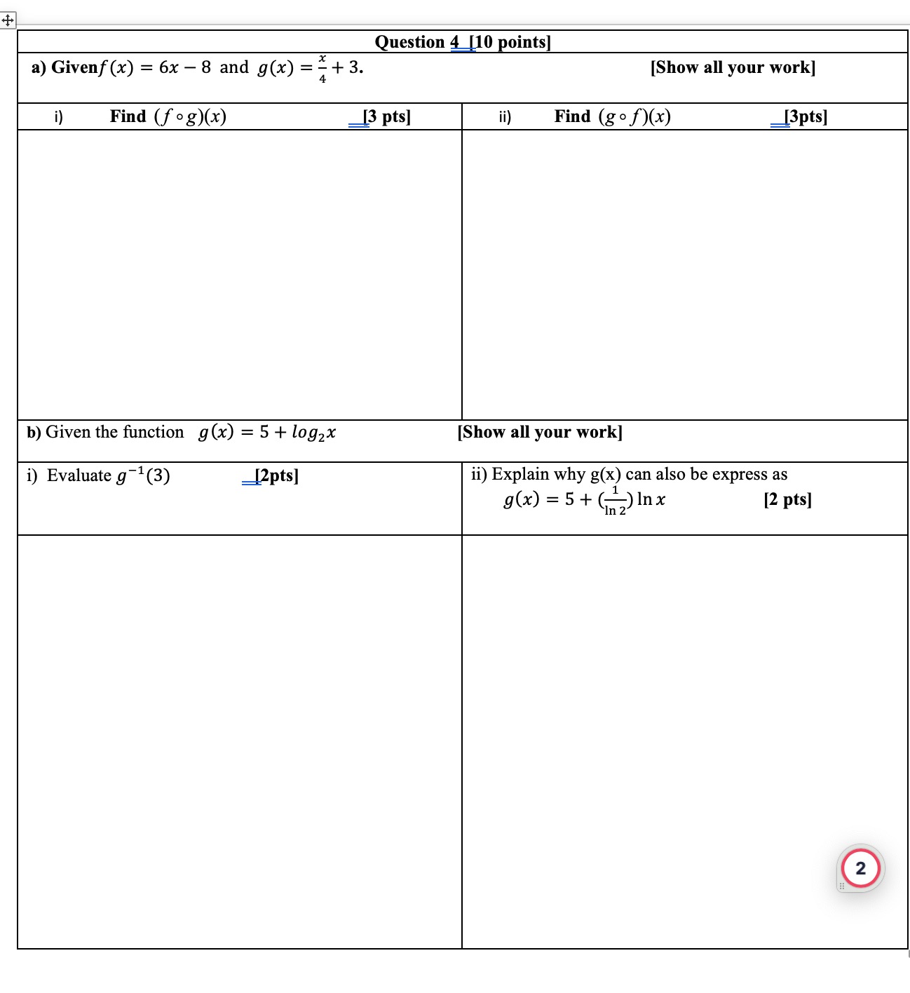 and g(x) = = + 3. [Show all your work] i) Find