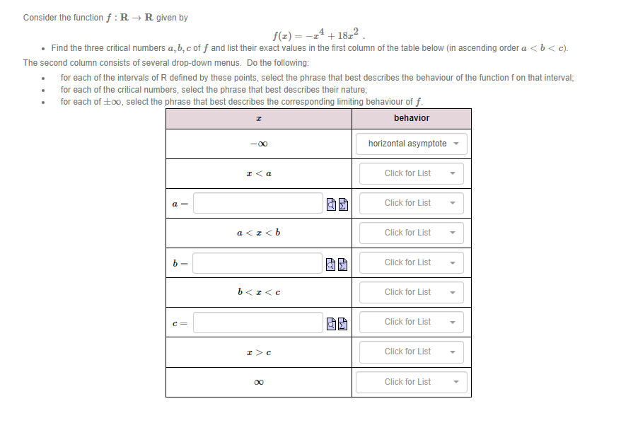 = -14+1812. . Find the three critical numbers a, b, c of