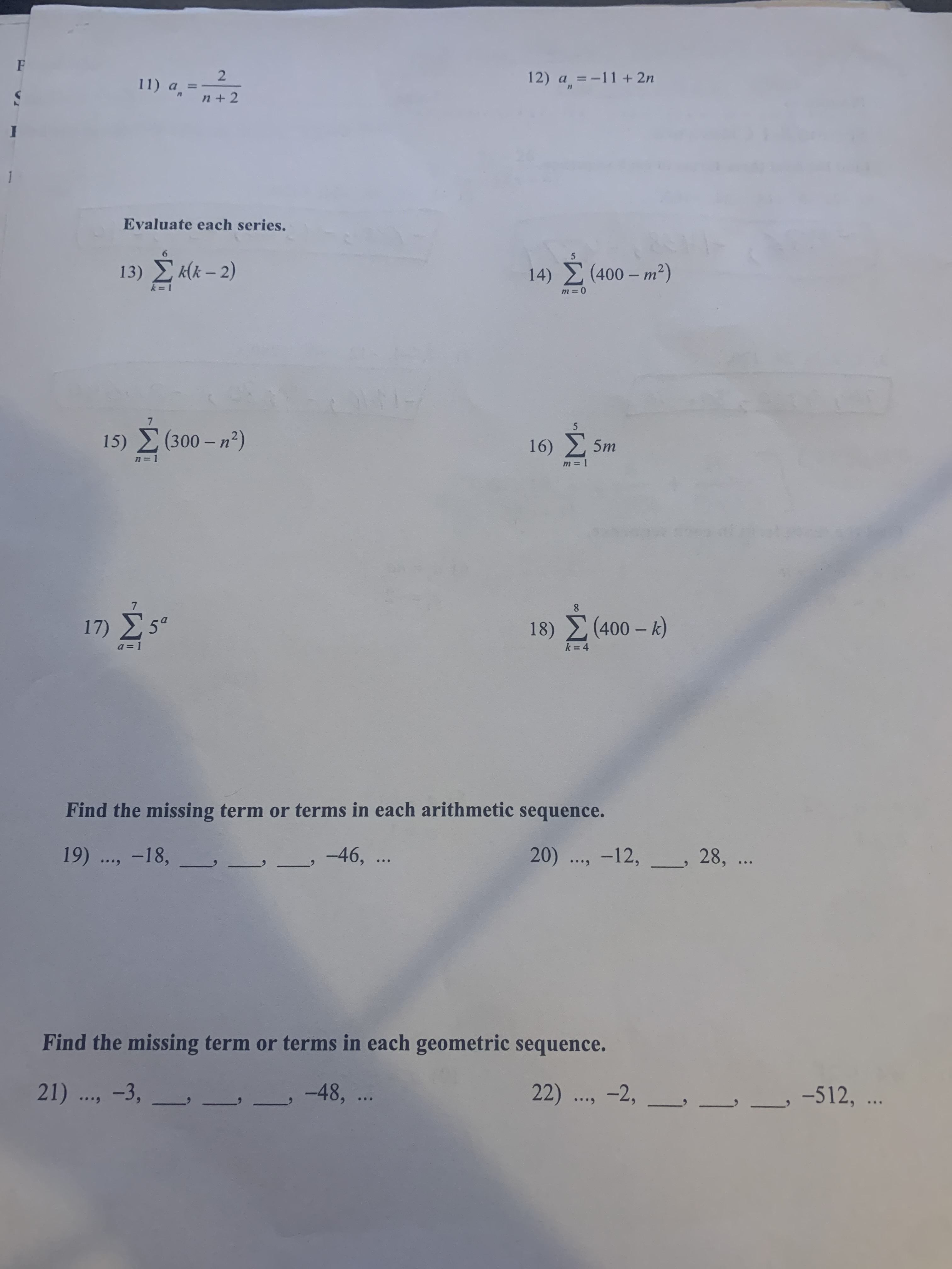 Evaluate each series. 13) [ k(K - 2 ) 14 ) _