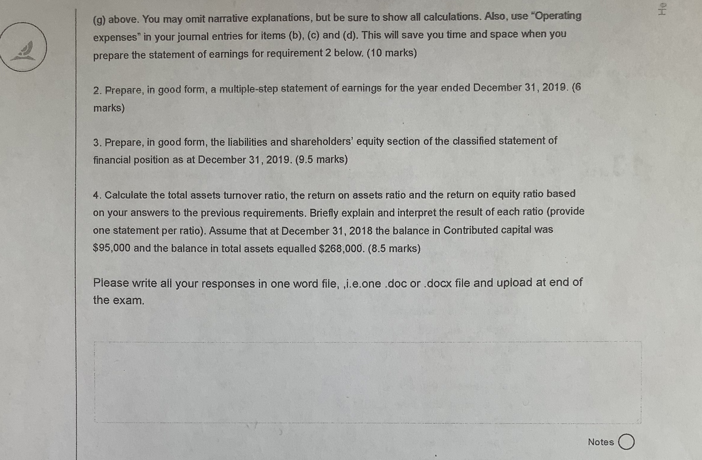 sure to show all calculations. Also, use "Operating expenses" in your journal