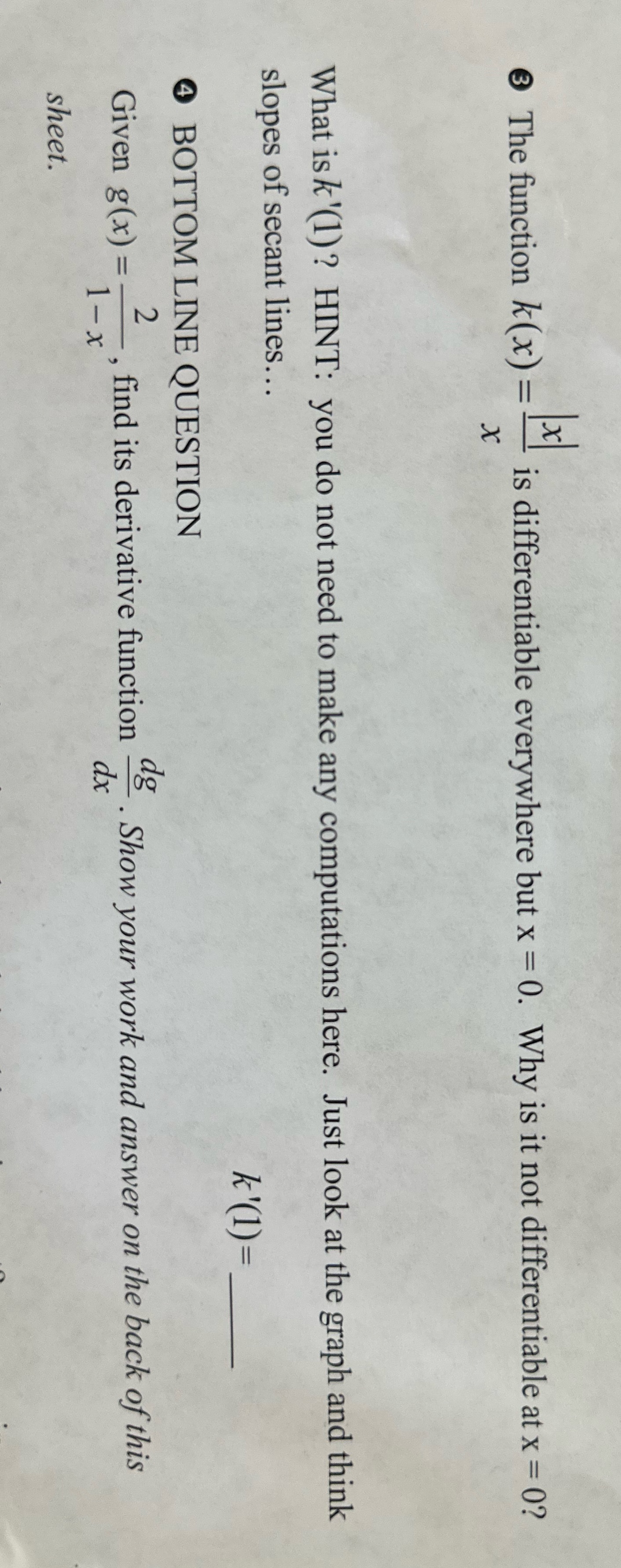  Please help me solve these two questions The function k(x) :