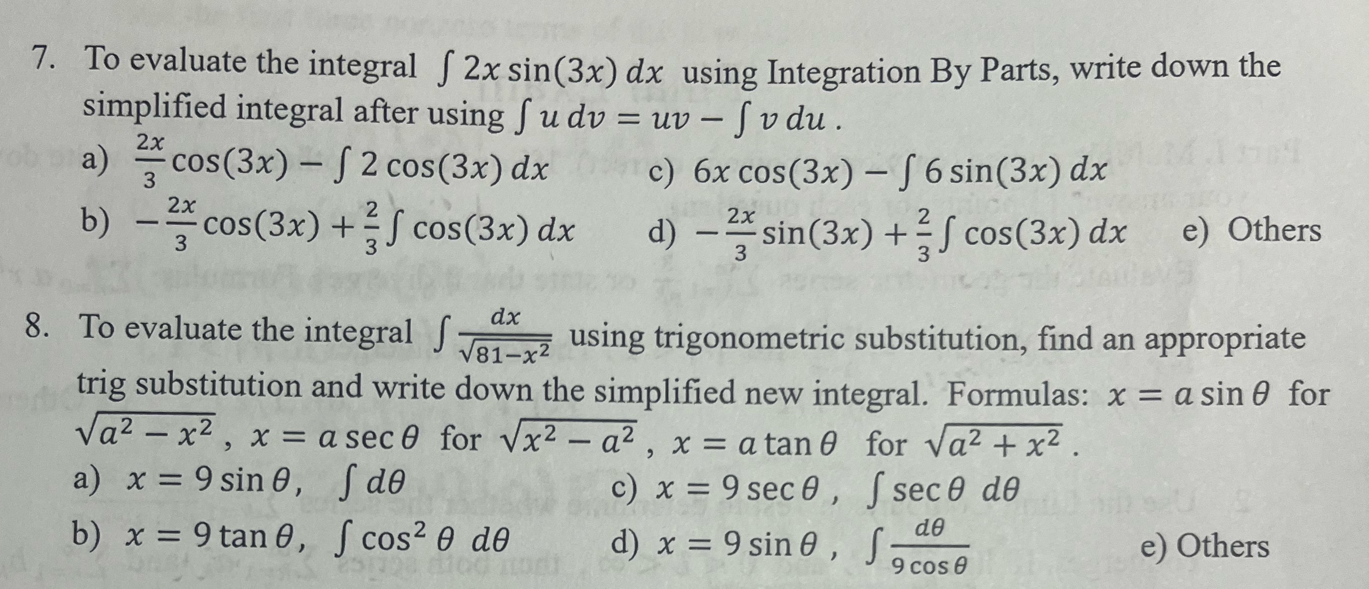 7. To evaluate the integral S 2x sin(3x) dx using Integration