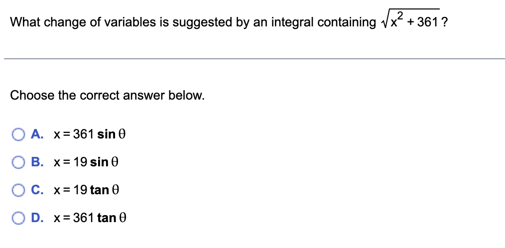 . . . What substitution will be the most helpful for evaluating